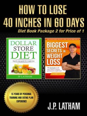 cover image of How to lose 40 inches in 60 days